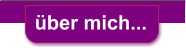 ber mich...